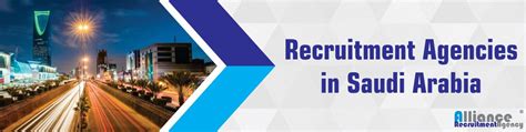 List of Recruitment Agencies in Saudi Arabia.